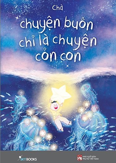 Review sách Chuyện Buồn Chỉ Là Chuyện Cỏn Con