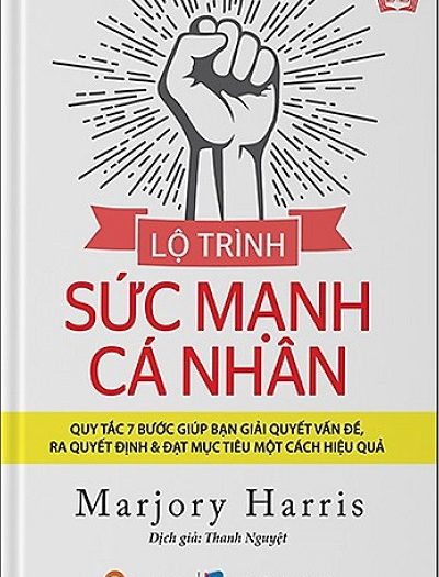 Giới thiệu sách Lộ Trình Sức Mạnh Cá Nhân - Tác giả Marjory Harris