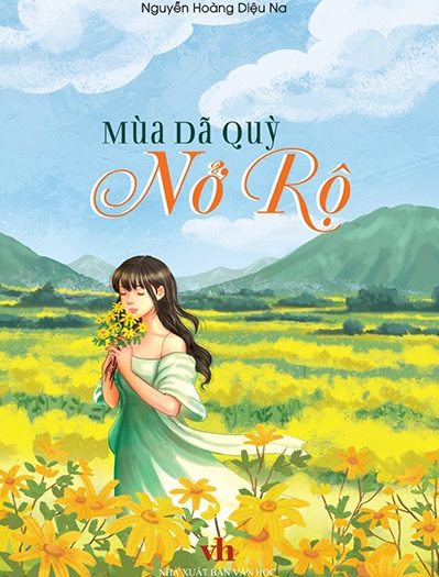 Review sách Mùa Dã Quỳ Nở Rộ