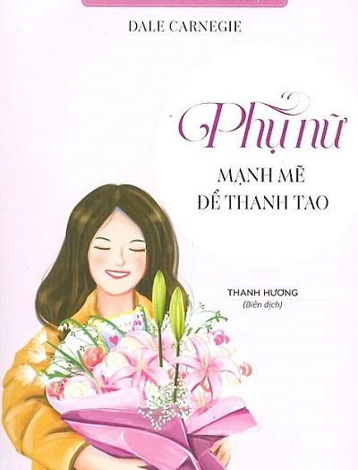 Review sách Phụ Nữ Mạnh Mẽ Để Thanh Tao