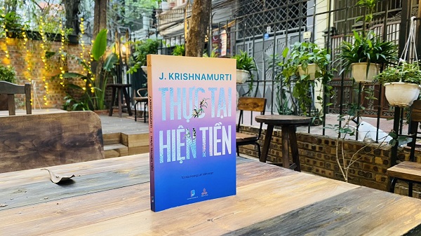 Review sách J. Krishnamurti Thực Tại Hiện Tiền