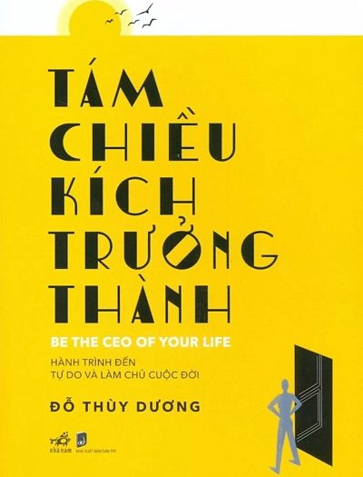 Giới thiệu sách Tám Chiều Kích Trưởng Thành - Tác giả Đỗ Thùy Dương