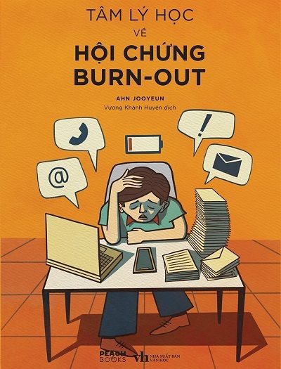 Giới thiệu sách Tâm Lý Học Về Hội Chứng BurnOut - Tác giả Ahn Jooyeun