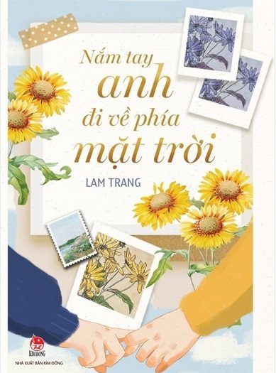 Review sách Nắm Tay Anh Đi Về Phía Mặt Trời