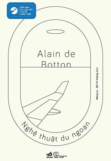 Giới thiệu sách Nghệ Thuật Du Ngoạn - Tác giả Alain De Botton