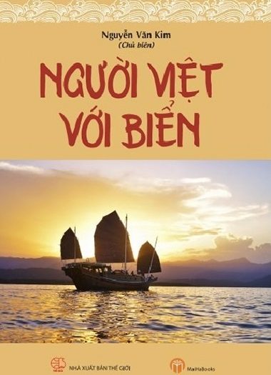 Giới thiệu sách Người Việt Với Biển - Tác giả Nguyễn Văn Kim