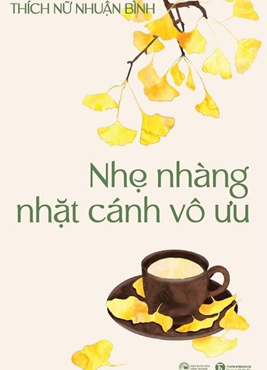 Review sách Nhẹ Nhàng Nhặt Cánh Vô Ưu