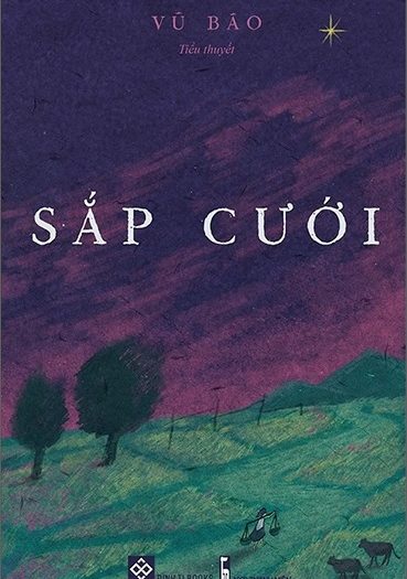 Giới thiệu sách Sắp Cưới - Tác giả Vũ Bão