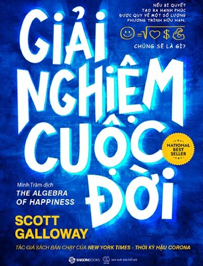 Giới thiệu sách Giải Nghiệm Cuộc Đời - Tác giả Scott Galloway