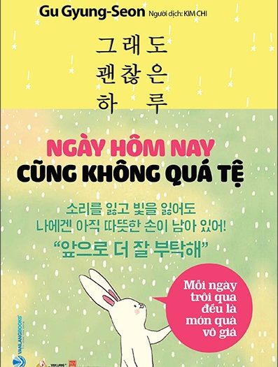 Giới thiệu sách Ngày Hôm Nay Cũng Không Quá Tệ - Tác giả Gu Gyung Seon