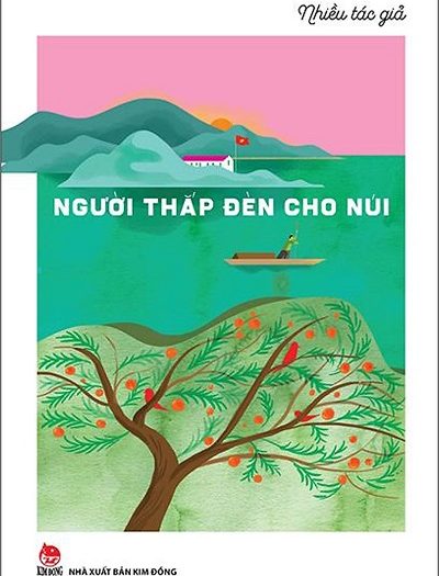 Giới thiệu sách Người Thắp Đèn Cho Núi - Tác giả Nhiều Tác Giả