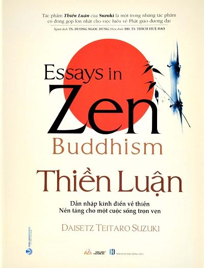 Giới thiệu sách Thiền Luận SAYS IN ZEN BUDDHISM - Tác giả Daisetz Teitaro Suzuki