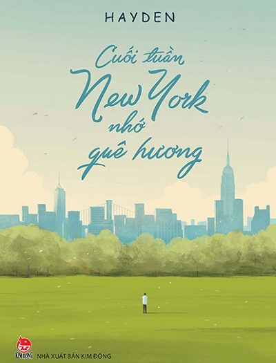 Review sách Cuối Tuần New York Nhớ Quê Hương