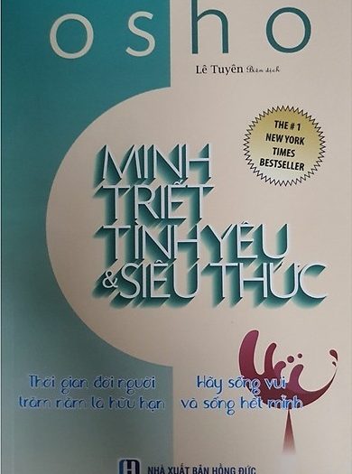 Giới thiệu sách Minh Triết Tình Yêu Và Siêu Thức - Tác giả Osho