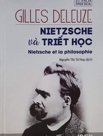 Giới thiệu sách Nietzsche Và Triết Học - Tác giả Gilles Deleuze