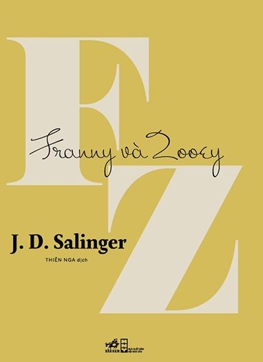 Giới thiệu sách Franny Và Zooey - Tác giả J. D. Salinger